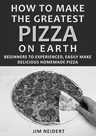 How to Make Delicious Homemade Pizza image 5
